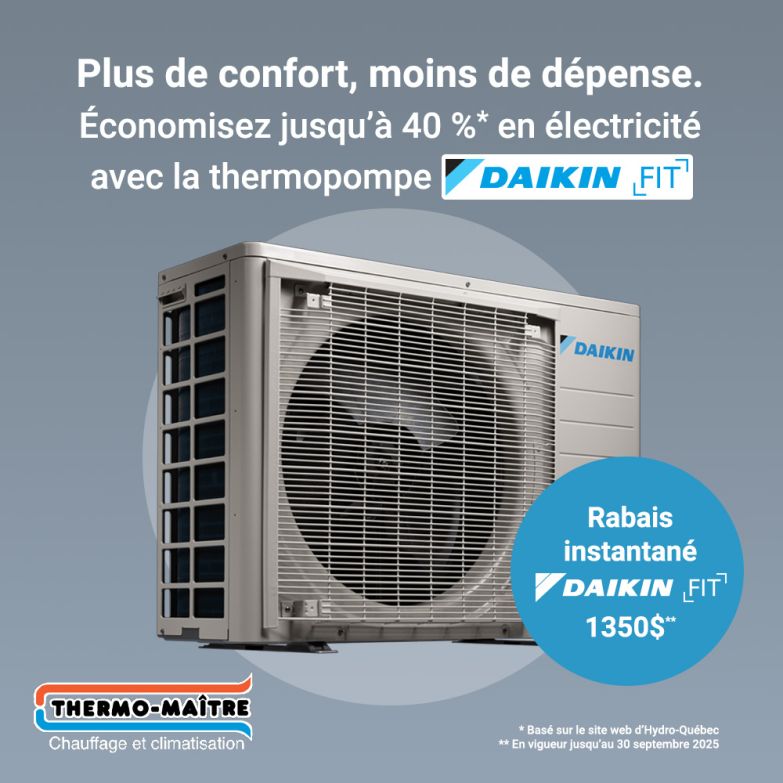 Promo Daikin FIT Juillet- Septembre 2025